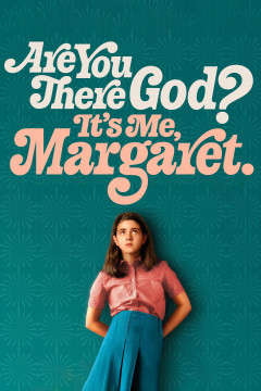 Are You There God? It's Me, Margaret. poster - indiq.net