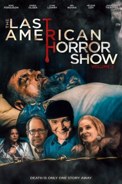 The Last American Horror Show: Volume II poster - indiq.net