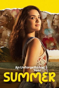 An Unforgettable Year – Summer poster - indiq.net