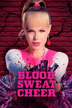 Blood, Sweat and Cheer poster - indiq.net
