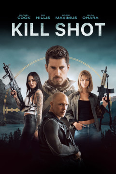 Kill Shot poster - indiq.net