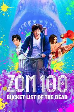 Zom 100: Bucket List of the Dead poster - indiq.net