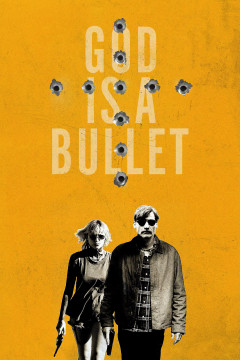 God Is a Bullet poster - indiq.net