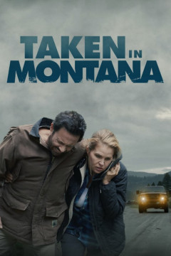 Taken In Montana poster - indiq.net