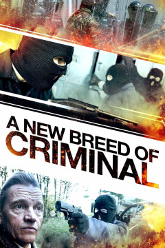 A New Breed of Criminal poster - indiq.net