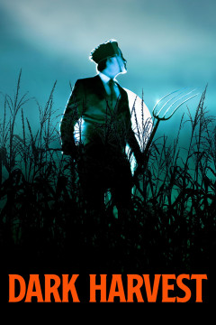 Dark Harvest poster - indiq.net