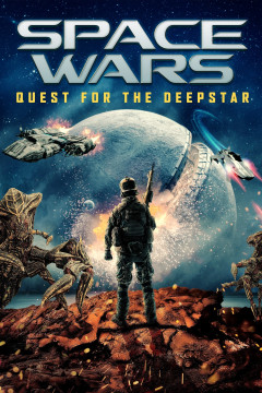 Space Wars: Quest for the Deepstar poster - indiq.net