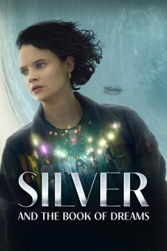 Silver and the Book of Dreams poster - indiq.net