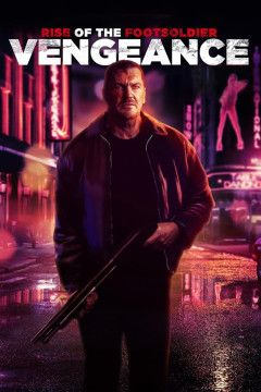 Rise of the Footsoldier: Vengeance poster - indiq.net