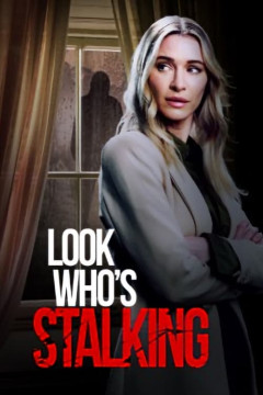 Look Who's Stalking poster - indiq.net