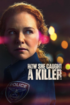 How She Caught A Killer poster - indiq.net