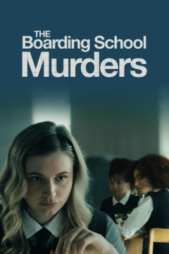 The Boarding School Murders poster - indiq.net