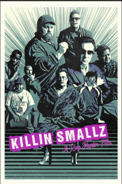 Killin Smallz poster - indiq.net
