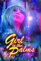 Girl in the Palms poster - indiq.net