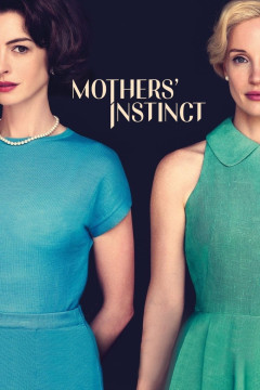 Mothers' Instinct poster - indiq.net